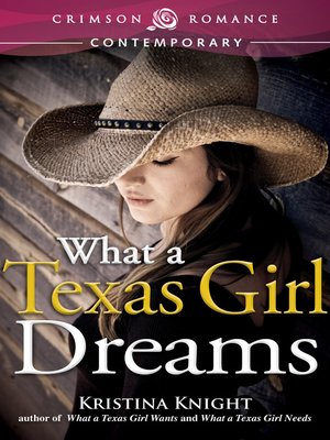 cover image of What a Texas Girl Dreams